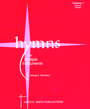 Book cover for Hymns For Multiple Instruments- Vol. I, Bk7- Cornets