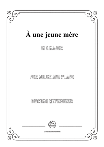 Meyerbeer-À une jeune mère in A Major,for Voice and Piano image number null