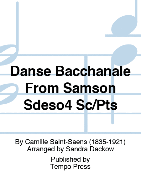 Danse Bacchanale From Samson Sdeso4 Sc/Pts