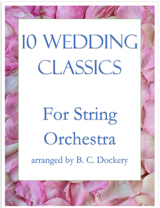 Book cover for 10 Wedding Classics for String Orchestra or Quintet