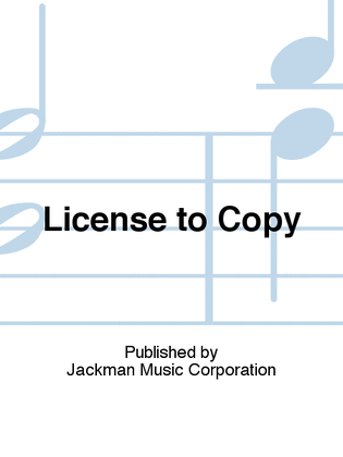 License to Copy