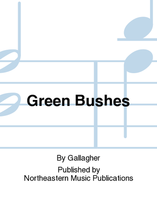 Green Bushes