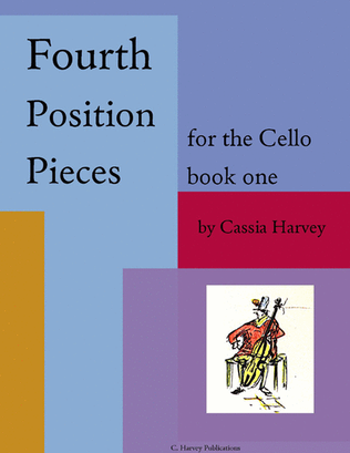 Fourth Position Pieces for the Cello