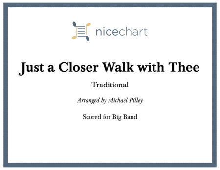 Just a Closer Walk with Thee (Score & Parts) image number null