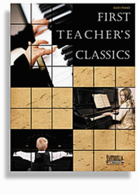 First Teachers Classics Easy Piano