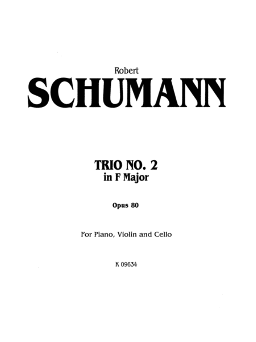 Schumann: Trio No. 2 in F Major, Op. 80 Piano scores gallery preview page 1