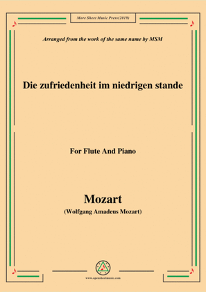 Mozart-Die zufriedenheit im niedrigen stande,for Flute and Piano