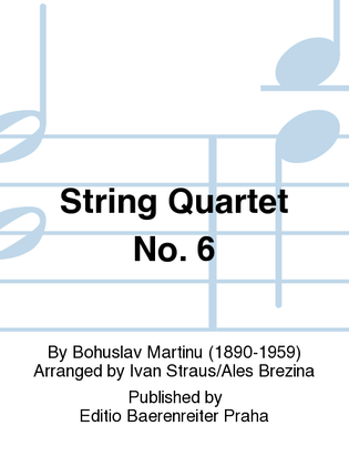 Streichquartett no. 6