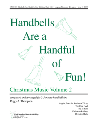 Book cover for Handbells Are a Handful of Fun Christmas Music Volume 2