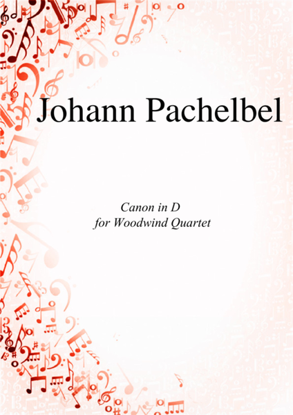 Pachelbel - Canon in D for Woodwind Quartet