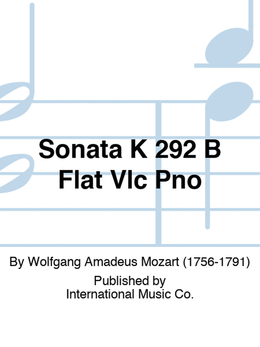 Sonata K 292 B Flat Vlc Pno