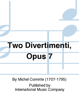 Two Divertimenti, Opus 7