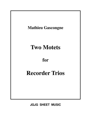 Book cover for Two French Motets for Recorder Trios