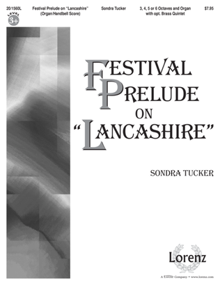 Festival Prelude on "Lancashire" - Organ/HB Score