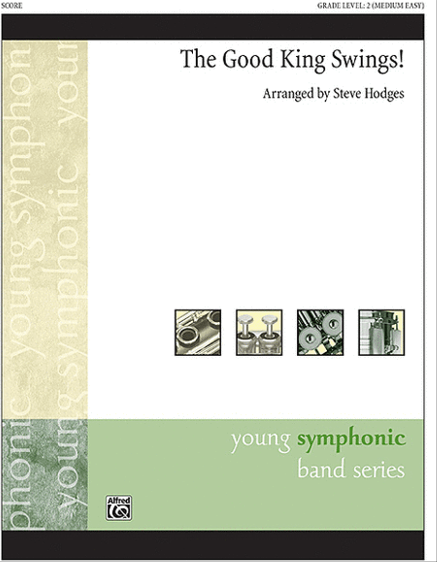 The Good King Swings! Concert Band scores gallery preview page 1