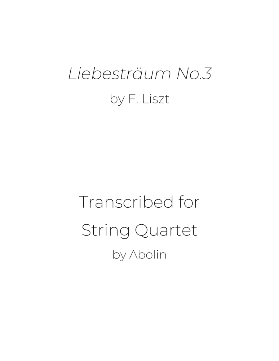 Liszt: Liebestraum S.541, No.3 - String Quartet image number null