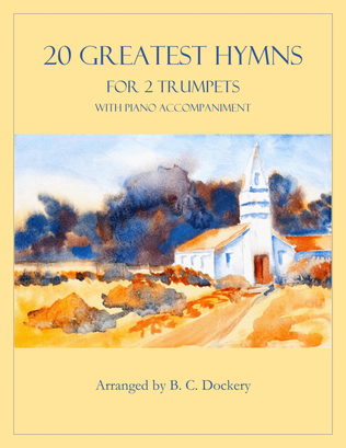 Book cover for 20 Greatest Hymns for 2 Trumpets with Piano Accompaniment