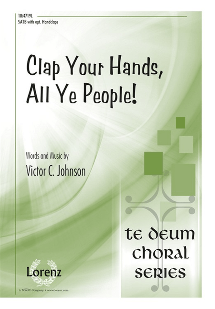 Clap Your Hands, All Ye People! 4-Part scores gallery preview page 1