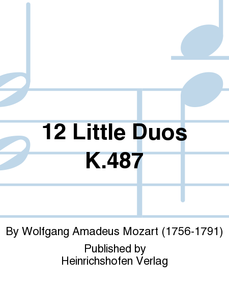 12 Little Duos K.487