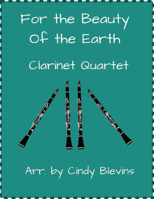 Book cover for For the Beauty of the Earth, Clarinet Quartet