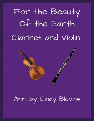 Book cover for For the Beauty of the Earth, Clarinet and Violin
