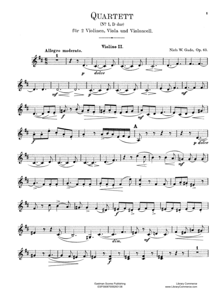 Streich-Quartett Nr. 1, D dur, fur 2 Violinen, Viola und Violoncell. Op. 63