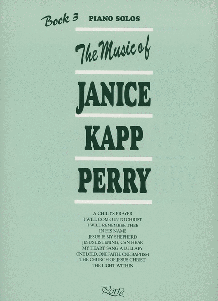Music of Janice Kapp Perry - Book 3