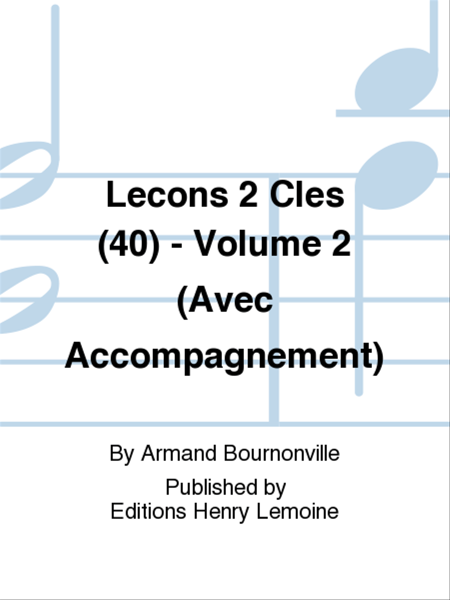 Lecons 2 cles (40) - Volume 2 avec accompagnement Score scores gallery preview page 1