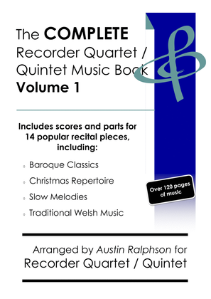 Book cover for COMPLETE Recorder Quartet / Quintet Music Book - pack of 14 essential pieces: Christmas, baroque