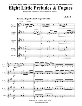 Book cover for Bach: Eight Little Preludes & Fugues, BWV 553-560, for Saxophone Choir