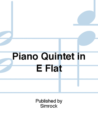 Piano Quintet in E Flat