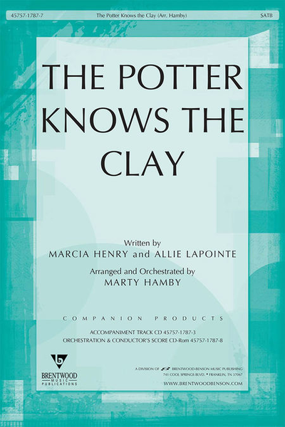 The Potter Knows The Clay (Split Track Accompaniment CD)