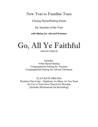 HYMN - "Go, All Ye Faithful"
