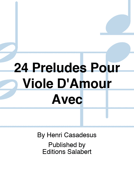 24 Preludes Pour Viole D'Amour Avec