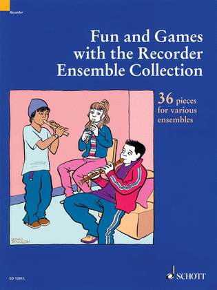 Book cover for Fun and Games with the Recorder - Ensemble Collection