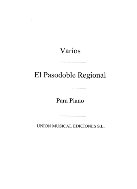 Varios: Album De Pasodoblesregionales For Piano