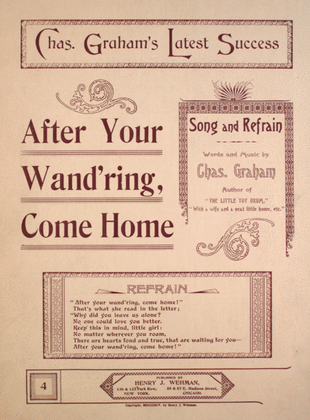 After Your Wand'ring, Come Home. Song and Refrain