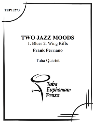 Two Jazz Moods
