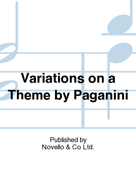 Variations On A Theme By Paganini For Organ Pedals