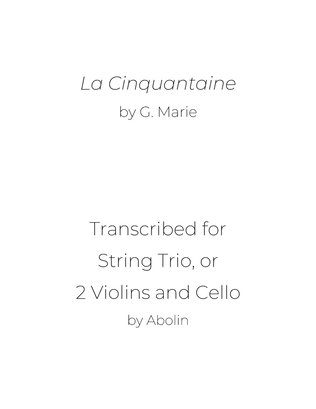 Book cover for Marie: La Cinquantaine - String Trio, or 2 Violins and Cello