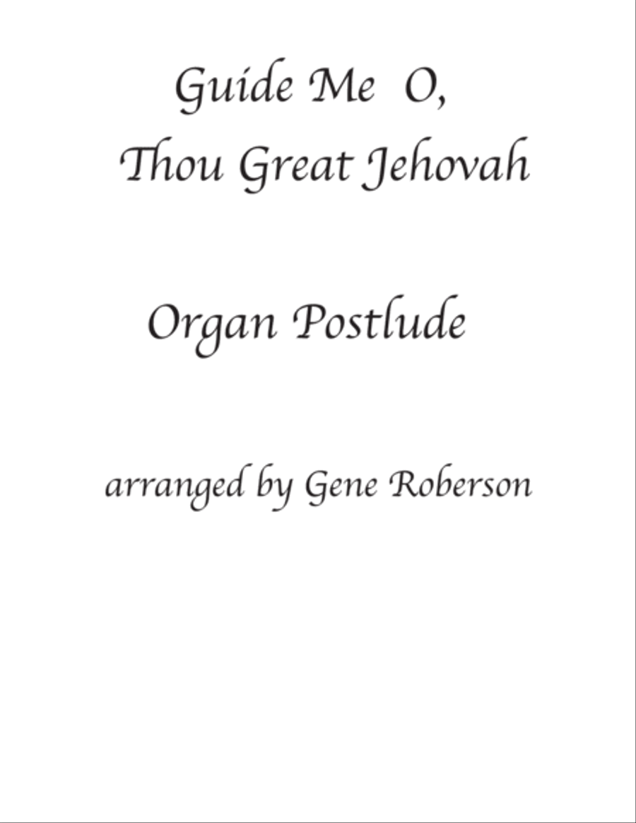 Guide Me O, Thou Great Jehovah ORGAN Solo Organ Solo scores gallery preview page 1