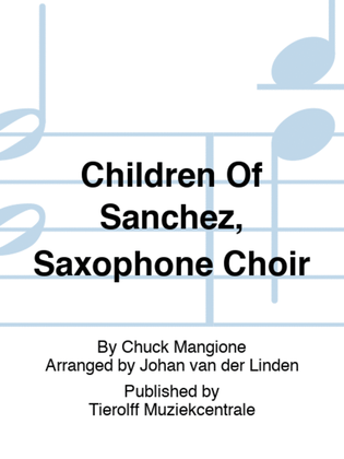 Children Of Sanchez, Saxophone ensemble