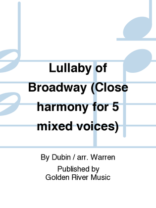 Book cover for Lullaby of Broadway (Close harmony for 5 mixed voices)