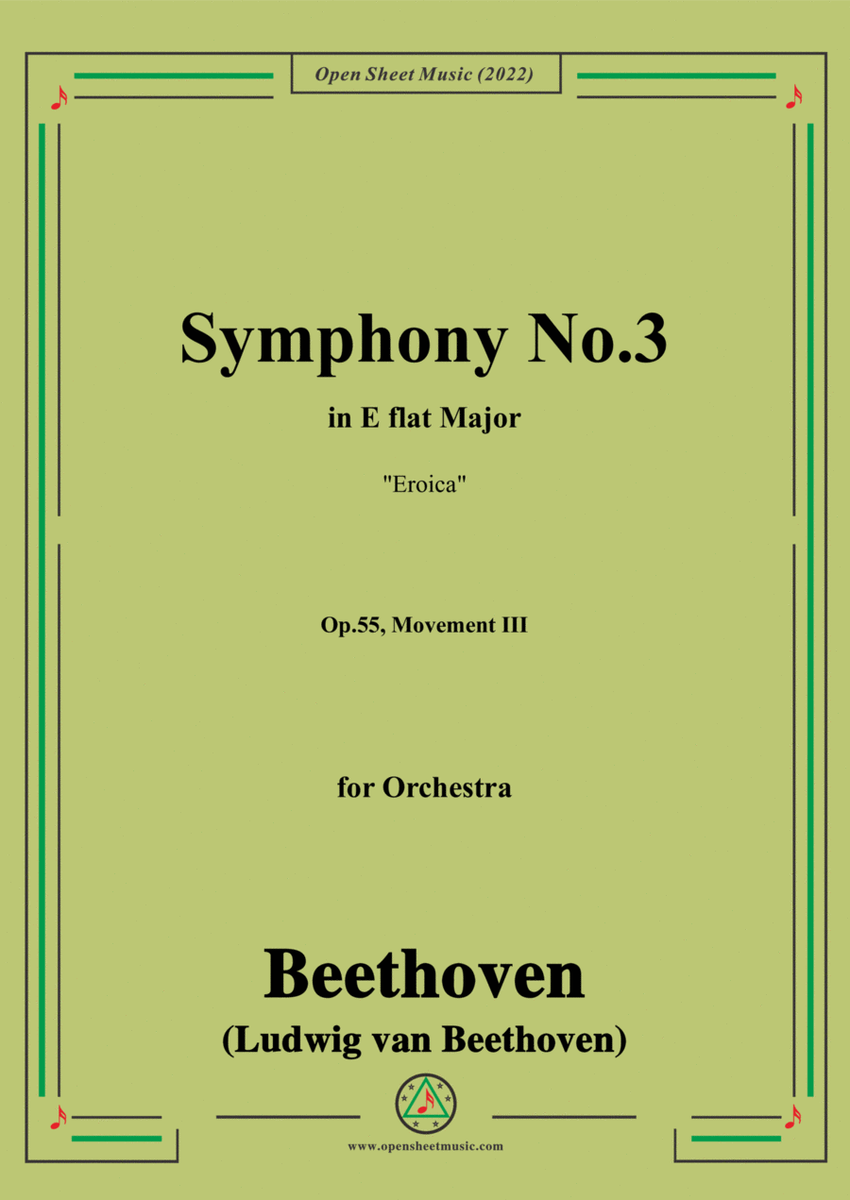 Beethoven-Symphony No.3(Eroica),in E flat Major,Op.55,Movement III,for Orchestra
