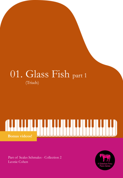 GLASS FISH – Preliminary Grade (St Cecilia syllabus)