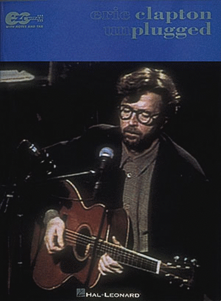 Eric Clapton: From The Album Eric Clapton Unplugged - Easy Guitar