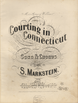 Courthing in Connecticut. Song & Chorus