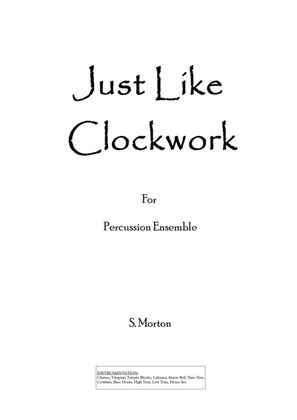 Book cover for Just Like Clockwork