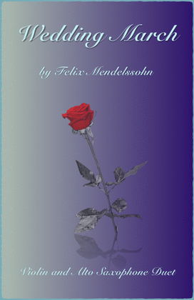 Book cover for Wedding March by Mendelssohn, Violin and Alto Saxophone Duet