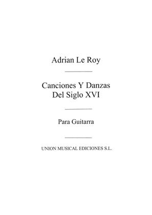 Book cover for Canciones Danzas Del Siglo Xvi